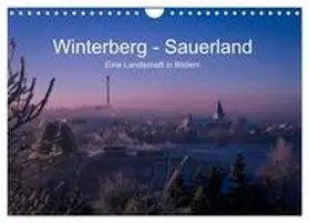 CALVENDO / Pi |  Winterberg - Sauerland - Eine Landschaft in Bildern (Wandkalender 2025 DIN A4 quer), CALVENDO Monatskalender | Sonstiges |  Sack Fachmedien