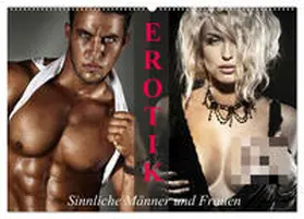 CALVENDO / Stanzer |  Erotik - Sinnliche Männer und Frauen (Wandkalender 2025 DIN A2 quer), CALVENDO Monatskalender | Sonstiges |  Sack Fachmedien