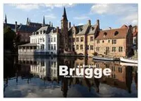 CALVENDO / Schickert |  Brügge - Belgien (Wandkalender 2025 DIN A2 quer), CALVENDO Monatskalender | Sonstiges |  Sack Fachmedien
