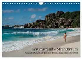 CALVENDO / Zurmühle |  Traumstrand - Strandtraum (Wandkalender 2025 DIN A4 quer), CALVENDO Monatskalender | Sonstiges |  Sack Fachmedien