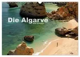 CALVENDO / Schickert |  Die Algarve (Wandkalender 2025 DIN A3 quer), CALVENDO Monatskalender | Sonstiges |  Sack Fachmedien
