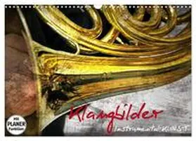 CALVENDO / Marten |  Klangbilder Instrumental-KUNST (Wandkalender 2025 DIN A3 quer), CALVENDO Monatskalender | Sonstiges |  Sack Fachmedien