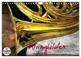 CALVENDO / Marten |  Klangbilder Instrumental-KUNST (Wandkalender 2025 DIN A4 quer), CALVENDO Monatskalender | Sonstiges |  Sack Fachmedien