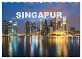 CALVENDO / Schickert | Singapur (Wandkalender 2025 DIN A2 quer), CALVENDO Monatskalender | Sonstiges | 978-3-435-74101-4 | www.sack.de