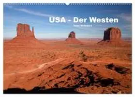 CALVENDO / Schickert |  USA - Der Westen (Wandkalender 2025 DIN A2 quer), CALVENDO Monatskalender | Sonstiges |  Sack Fachmedien