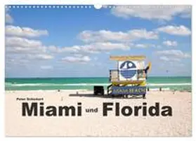 CALVENDO / Schickert |  Miami und Florida (Wandkalender 2025 DIN A3 quer), CALVENDO Monatskalender | Sonstiges |  Sack Fachmedien