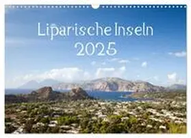 CALVENDO / Gann |  Liparische Inseln (Wandkalender 2025 DIN A3 quer), CALVENDO Monatskalender | Sonstiges |  Sack Fachmedien