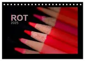 CALVENDO / Calmbacher |  Rot (Tischkalender 2025 DIN A5 quer), CALVENDO Monatskalender | Sonstiges |  Sack Fachmedien