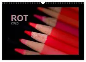 CALVENDO / Calmbacher |  Rot (Wandkalender 2025 DIN A3 quer), CALVENDO Monatskalender | Sonstiges |  Sack Fachmedien