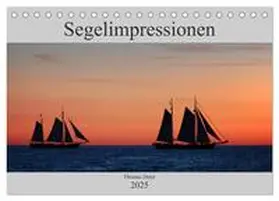 CALVENDO / Deter |  Segelimpressionen (Tischkalender 2025 DIN A5 quer), CALVENDO Monatskalender | Sonstiges |  Sack Fachmedien