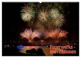 Dietrich / CALVENDO |  Feuerwerks - Impressionen (Wandkalender 2025 DIN A2 quer), CALVENDO Monatskalender | Sonstiges |  Sack Fachmedien
