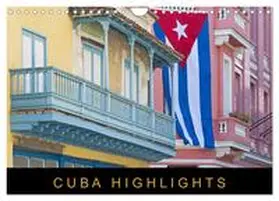 CALVENDO / Ristl |  Cuba Highlights (Wandkalender 2025 DIN A4 quer), CALVENDO Monatskalender | Sonstiges |  Sack Fachmedien