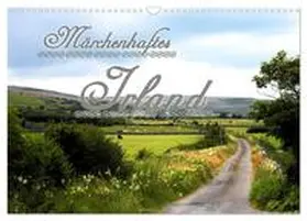 CALVENDO / Schröder |  Märchenhaftes Irland (Wandkalender 2025 DIN A3 quer), CALVENDO Monatskalender | Sonstiges |  Sack Fachmedien