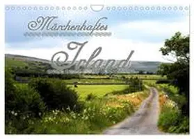 CALVENDO / Schröder |  Märchenhaftes Irland (Wandkalender 2025 DIN A4 quer), CALVENDO Monatskalender | Sonstiges |  Sack Fachmedien