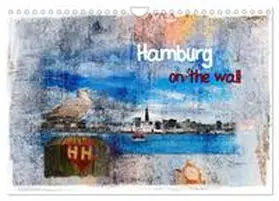 Steiner / CALVENDO |  Hamburg on the wall (Wandkalender 2025 DIN A4 quer), CALVENDO Monatskalender | Sonstiges |  Sack Fachmedien