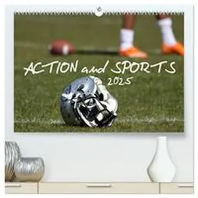CALVENDO / Hebbel-Seeger |  Action and Sports (hochwertiger Premium Wandkalender 2025 DIN A2 quer), Kunstdruck in Hochglanz | Sonstiges |  Sack Fachmedien