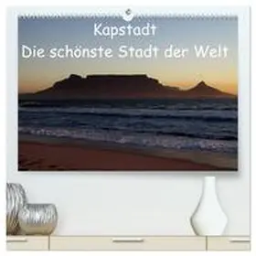 CALVENDO / Sander |  Kapstadt - Die schönste Stadt der Welt (hochwertiger Premium Wandkalender 2025 DIN A2 quer), Kunstdruck in Hochglanz | Sonstiges |  Sack Fachmedien