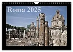 CALVENDO / Silberstein |  Roma (Wandkalender 2025 DIN A4 quer), CALVENDO Monatskalender | Sonstiges |  Sack Fachmedien