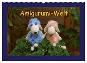 CALVENDO / Schneller |  Amigurumi-Welt (Wandkalender 2025 DIN A2 quer), CALVENDO Monatskalender | Sonstiges |  Sack Fachmedien