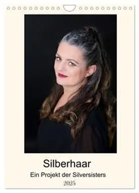 CALVENDO |  Silberhaar (Wandkalender 2025 DIN A4 hoch), CALVENDO Monatskalender | Sonstiges |  Sack Fachmedien