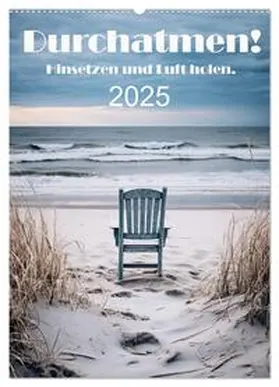 CALVENDO / Bee |  Durchatmen! (Wandkalender 2025 DIN A2 hoch), CALVENDO Monatskalender | Sonstiges |  Sack Fachmedien
