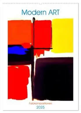 CALVENDO / Marten |  Modern ART Farbkompositionen (Wandkalender 2025 DIN A2 hoch), CALVENDO Monatskalender | Sonstiges |  Sack Fachmedien