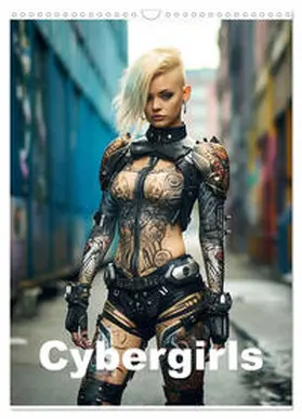 CALVENDO / Meinert |  Cybergirls (Wandkalender 2025 DIN A3 hoch), CALVENDO Monatskalender | Sonstiges |  Sack Fachmedien