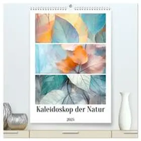 CALVENDO / Jaszke JBJart |  Kaleidoskop der Natur (hochwertiger Premium Wandkalender 2025 DIN A2 hoch), Kunstdruck in Hochglanz | Sonstiges |  Sack Fachmedien