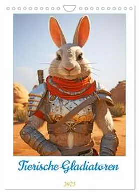 CALVENDO / Kowalski |  Tierische Gladiatoren (Wandkalender 2025 DIN A4 hoch), CALVENDO Monatskalender | Sonstiges |  Sack Fachmedien