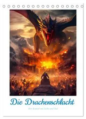 CALVENDO / Gierok-Latniak |  Die Drachenschlacht (Tischkalender 2025 DIN A5 hoch), CALVENDO Monatskalender | Sonstiges |  Sack Fachmedien