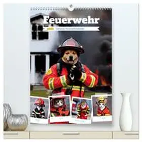 CALVENDO / Siebler-Ferry |  Feuerwehr - Tierischer Feuerwehrkalender (hochwertiger Premium Wandkalender 2025 DIN A2 hoch), Kunstdruck in Hochglanz | Sonstiges |  Sack Fachmedien