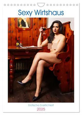 CALVENDO / Volsa |  Sexy Wirtshaus (Wandkalender 2025 DIN A4 hoch), CALVENDO Monatskalender | Sonstiges |  Sack Fachmedien