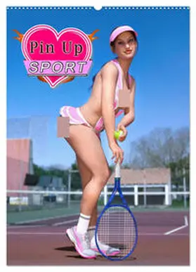CALVENDO / Schröder |  Pin Up Sport (Wandkalender 2025 DIN A2 hoch), CALVENDO Monatskalender | Sonstiges |  Sack Fachmedien