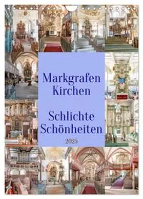 CALVENDO / Schmidt, | Markgrafenkirchen (Wandkalender 2025 DIN A4 hoch), CALVENDO Monatskalender | Sonstiges | 978-3-435-88793-4 | www.sack.de