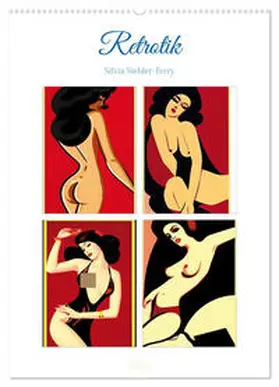 CALVENDO / Siebler-Ferry |  Retrotik (Wandkalender 2025 DIN A2 hoch), CALVENDO Monatskalender | Sonstiges |  Sack Fachmedien