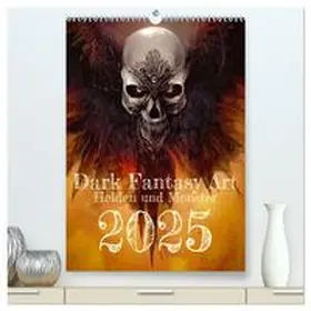 CALVENDO / Gann |  Dark Fantasy Art - Helden und Monster (hochwertiger Premium Wandkalender 2025 DIN A2 hoch), Kunstdruck in Hochglanz | Sonstiges |  Sack Fachmedien