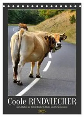 CALVENDO / Löwer |  Coole Rindviecher (Tischkalender 2025 DIN A5 hoch), CALVENDO Monatskalender | Sonstiges |  Sack Fachmedien