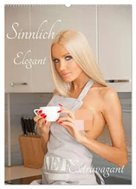 CALVENDO / Siepmann |  Sinnlich Elegant - Extravagant (Wandkalender 2025 DIN A2 hoch), CALVENDO Monatskalender | Sonstiges |  Sack Fachmedien