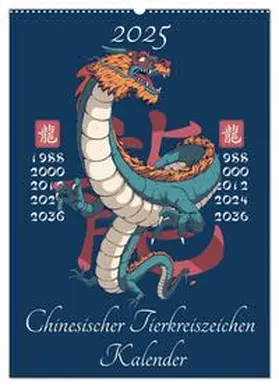 CALVENDO / Schmidt |  Chinesische Tierkreiszeichen (Wandkalender 2025 DIN A2 hoch), CALVENDO Monatskalender | Sonstiges |  Sack Fachmedien