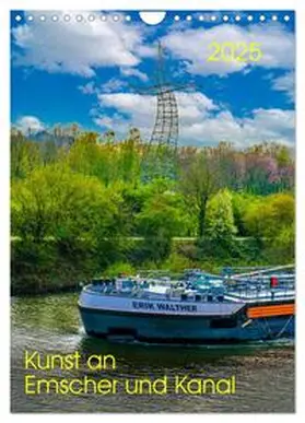 CALVENDO / Fritsche |  Kunst an Emscher und Kanal (Wandkalender 2025 DIN A4 hoch), CALVENDO Monatskalender | Sonstiges |  Sack Fachmedien