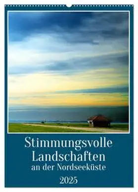 CALVENDO / Kühn | Stimmungsvolle Landschaften an der Nordseeküste (Wandkalender 2025 DIN A2 hoch), CALVENDO Monatskalender | Sonstiges | 978-3-435-90628-4 | www.sack.de