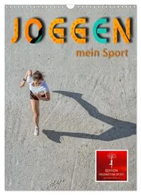 CALVENDO / Roder |  Joggen - mein Sport (Wandkalender 2025 DIN A3 hoch), CALVENDO Monatskalender | Sonstiges |  Sack Fachmedien