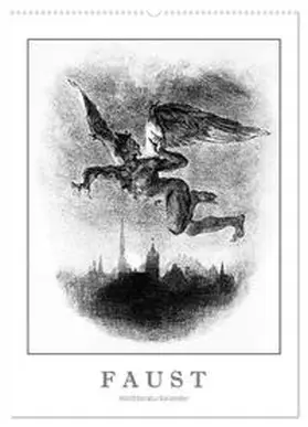 CALVENDO / 4arts |  Faust - Weltliteraturkalender (Wandkalender 2025 DIN A2 hoch), CALVENDO Monatskalender | Sonstiges |  Sack Fachmedien