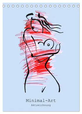 CALVENDO / Mahnac |  Minimal-Art, Aktzeichnung (Tischkalender 2025 DIN A5 hoch), CALVENDO Monatskalender | Sonstiges |  Sack Fachmedien