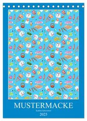 CALVENDO / Schwertner |  MUSTERMACKE (Tischkalender 2025 DIN A5 hoch), CALVENDO Monatskalender | Sonstiges |  Sack Fachmedien