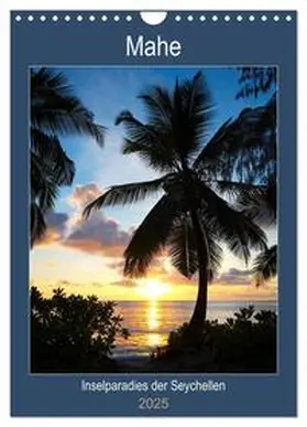 CALVENDO / Webeler | Mahe - Inselparadies der Seychellen (Wandkalender 2025 DIN A4 hoch), CALVENDO Monatskalender | Sonstiges | 978-3-435-94003-5 | www.sack.de