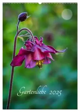 CALVENDO / Gartenchaosliebe |  Gartenliebe (Wandkalender 2025 DIN A2 hoch), CALVENDO Monatskalender | Sonstiges |  Sack Fachmedien