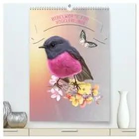 CALVENDO / Switzerland |  Bibelworte für Vogelfreunde (hochwertiger Premium Wandkalender 2025 DIN A2 hoch), Kunstdruck in Hochglanz | Sonstiges |  Sack Fachmedien