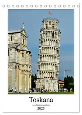 CALVENDO / Berger |  Toskana - Verschiedene Ansichten (Tischkalender 2025 DIN A5 hoch), CALVENDO Monatskalender | Sonstiges |  Sack Fachmedien