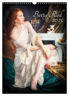 CALVENDO / Red |  Betty Red (Wandkalender 2025 DIN A3 hoch), CALVENDO Monatskalender | Sonstiges |  Sack Fachmedien
